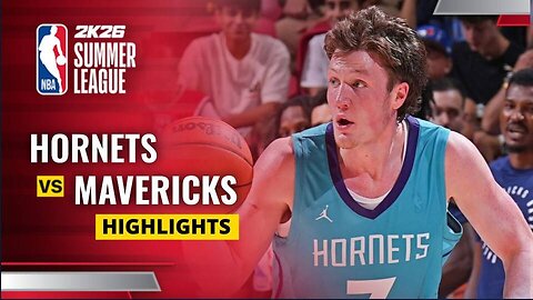 Dallas Mavericks vs Charlotte Hornets | Full Game Highlights | 2025 NBA Summer League