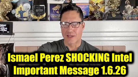 Ismael Perez SHOCKING Intel 1.6.26 - We're Exposing What They Are Planning