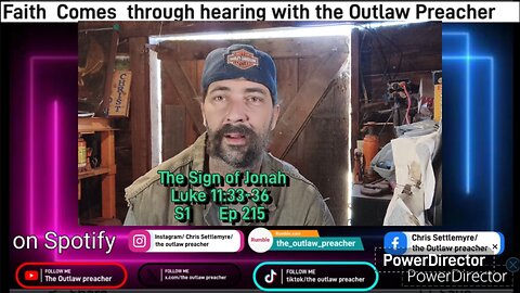 The Sign of Jonah Luke 11:33-36 S1 Ep 215