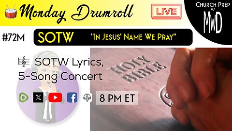 🥁 #72M 🎼SOTW Reveal: "In Jesus’ Name We Pray" | Church Prep w/ MWD
