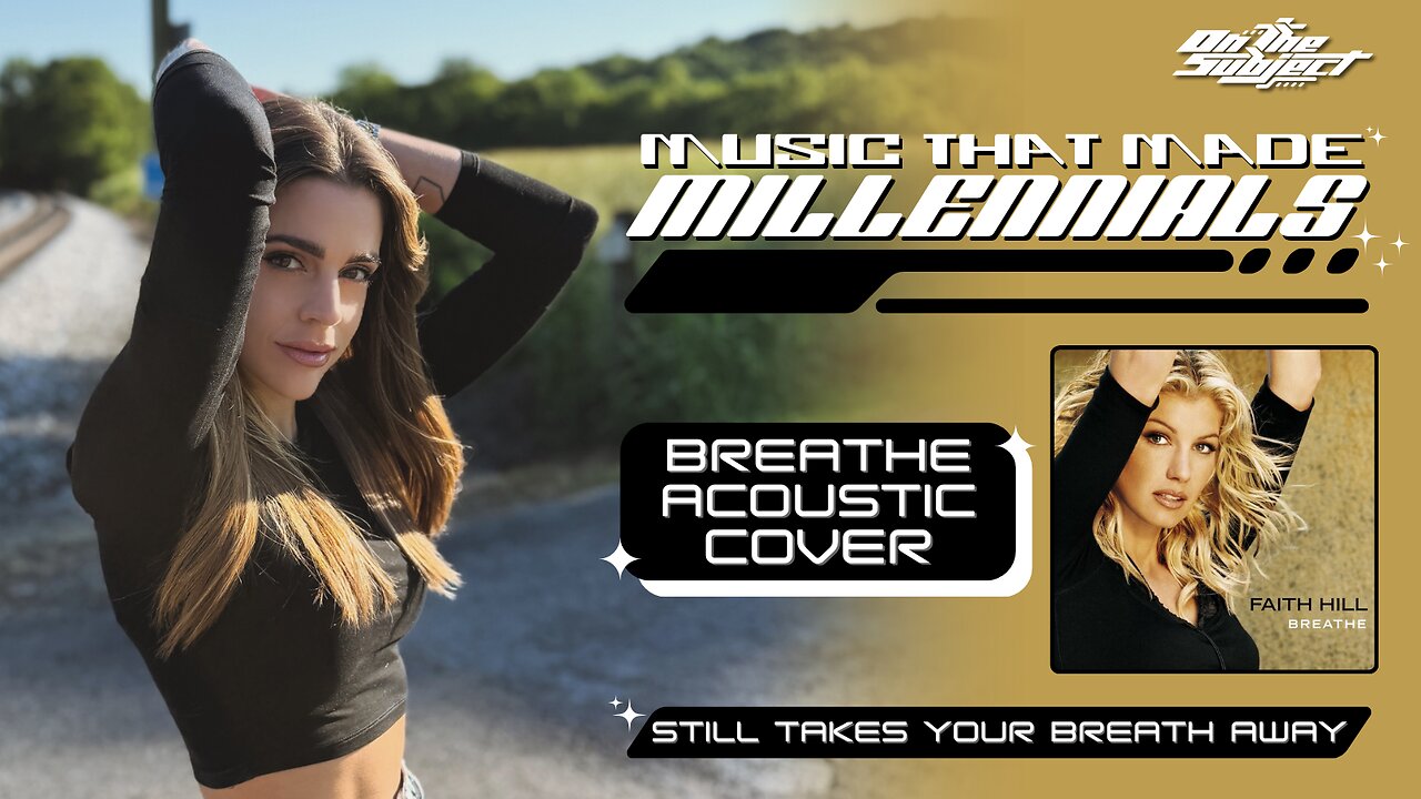Breathe – Faith Hill Acoustic Revival | A 2000s Nostalgia Moment