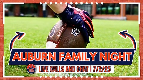 LIVE | The Nike Hype Has Begun | Auburn Family Night