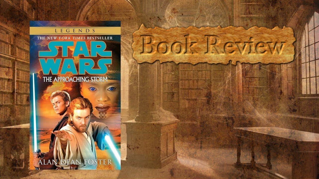 Book Review Star Wars The Approaching Storm