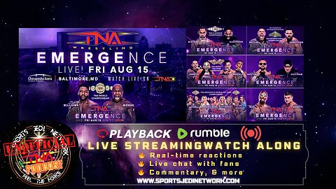 TNA EMERGENCE LIVE REACTIONS! 😱 Shocking Moments & Watch Along w/ Sports Jedi Network