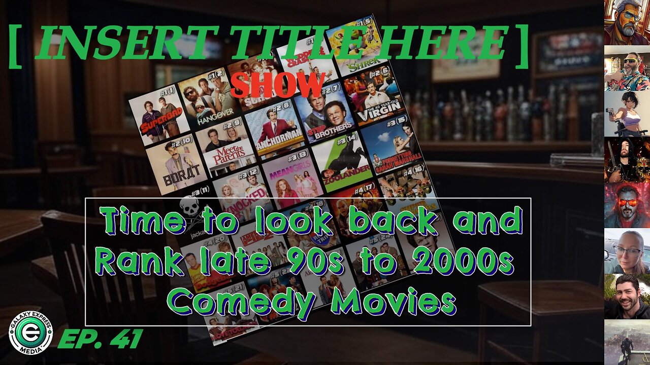 [INSERT TITLE HERE] Show EP. 41 | Ranking Late 90s to Early 2000s Comedy Movies