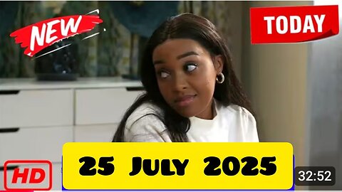 Skeem Saam 25 July 2025 Full Episode | Season 15 Episode 18 | Today’s Shocking Twist!