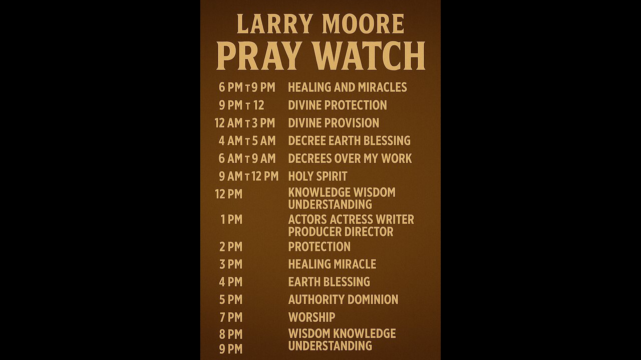 Larry Moore pray Watches