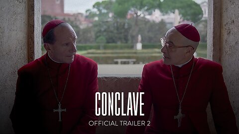 CONCLAVE - Official Trailer 2