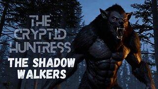 THE SHADOW WALKERS & DOGMAN ENCOUNTERS WITH ROBBY RAINES