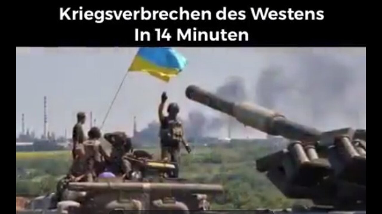 Kriegsverbrechen des Westens in 14 Minuten