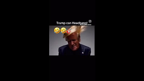 Donald Trump head banging