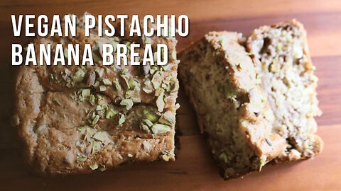 Vegan Pistachio Banana Bread Recipe for Beginners