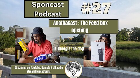 AC #27 The Feed box opening!