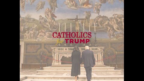 Catholics for Trump and other famous Catholics