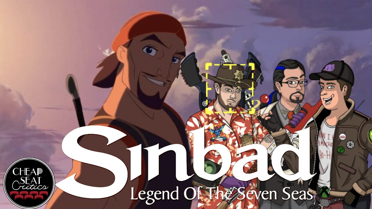 Sinbad: Legend of the Seven Seas | CSC Podcast [#146]