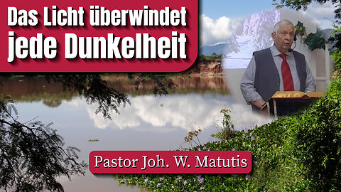 Das Licht überwindet jede Dunkelheit