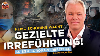 Krieg & Corona! Dr. Heiko Schöning: „Die Aufklärungsbewegung wird in die Irre geführt“