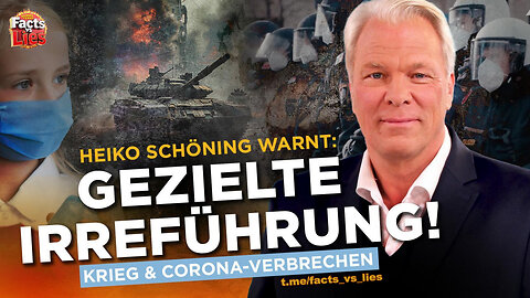 Krieg & Corona! Dr. Heiko Schöning: „Die Aufklärungsbewegung wird in die Irre geführt“