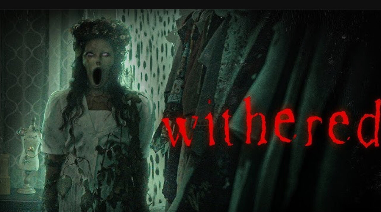 WITHERED – A Horror Short That Fades Into Your Bones