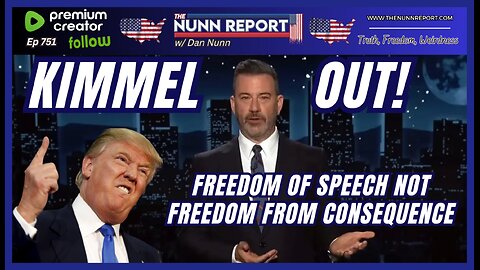 [Ep 751] Jimmy Kimmel – You’re Fired! | Freedom of Speech is Not Freedom From Consequence