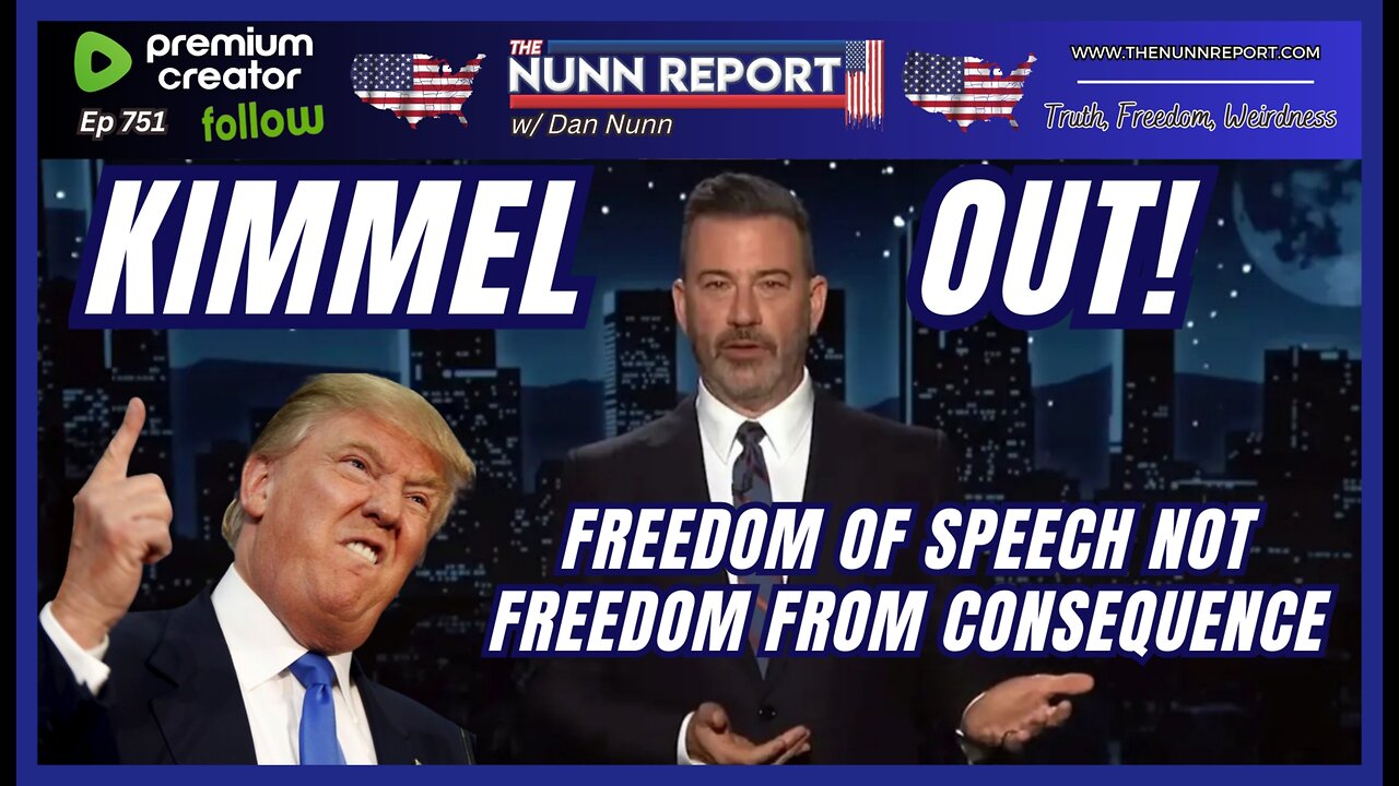 [Ep 751] Jimmy Kimmel – You’re Fired! | Freedom of Speech is Not Freedom From Consequence