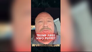 Alex Jones: Trump Fired Rothschild Puppet at 'Federal' Reserve - 8/26/25