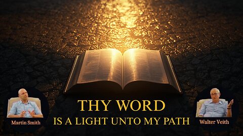 Walter Veith & Martin Smith - Battle of The Bibles - Thy Word Is A Light Unto My Path