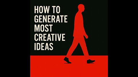 How to generate most creative ideas
