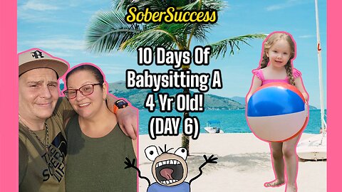 Day 6: Babysitting Our 4Year Old Niece 🗣"Chocolate" #Babysitting #FamilyVlog #SoberLife #FunTimes