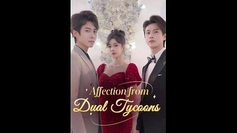 AFFECTION FROM DUAL TYCOONS
