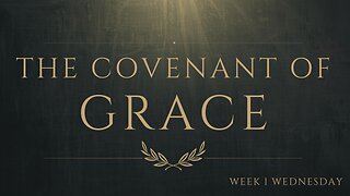 Basic Principles of Sonship Week 1 Wednesday