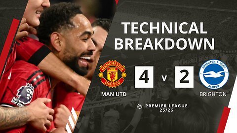 Man Utd Beat Brighton 4-2 in Six-Goal Thriller | Mbeumo, Cunha & Casemiro Shine | EPL BreakDown