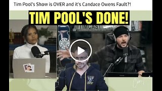 Tim Pool's Show is OVER and it's Candace Owens Fault?!