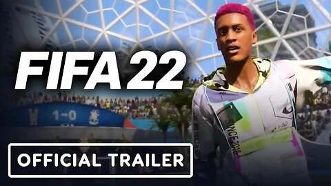 FIFA 22 - Official Volta Football Trailer