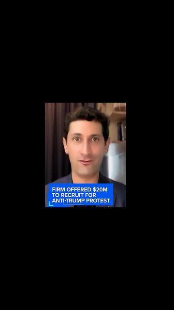 Firm Offered $20M to Recruit Anti-Trump Protesters