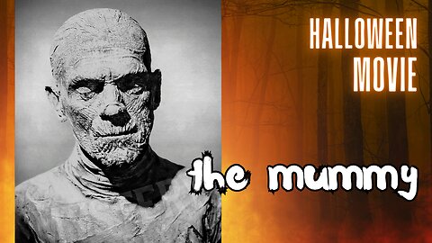 Halloween Movie Classics: The Mummy