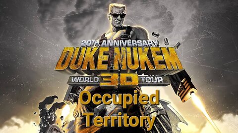 Duke Nukem 3D: 20th Anniversary World Tour - E2L5 Occupied Territory
