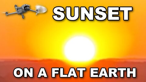[Jun 30, 2025] SUNSET on a Flat Earth - 2025