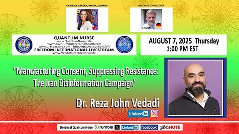 Dr. REZA JOHN VEDADI - “Manufacturing Consent, Suppressing Resistance: The Iran Disinformation Campaign”