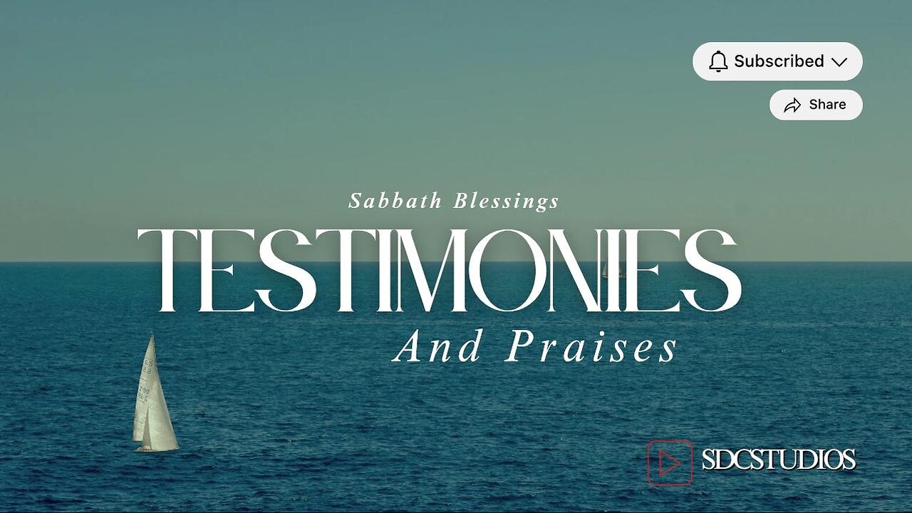 Testimonies and Praises