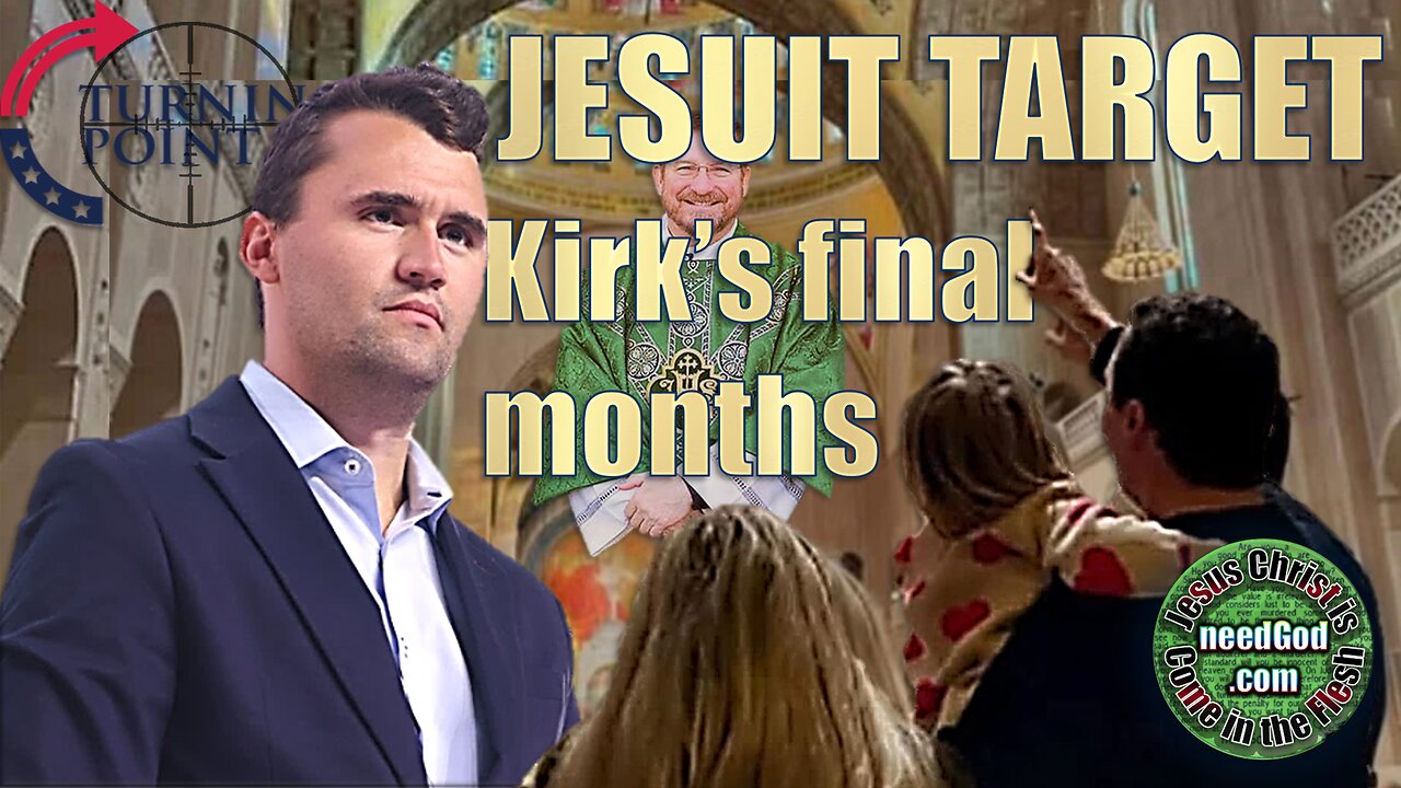 🚨 CHARLIE KIRK: TARGETED IN FINAL MONTHS #Jesuits [3mins]