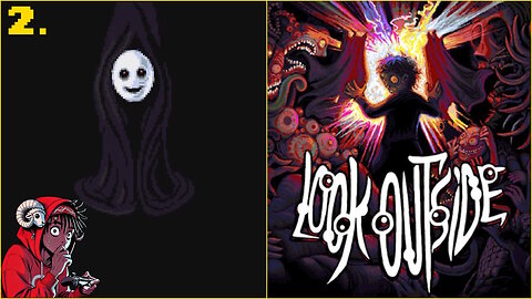 Look Outside Playthrough Ep.2