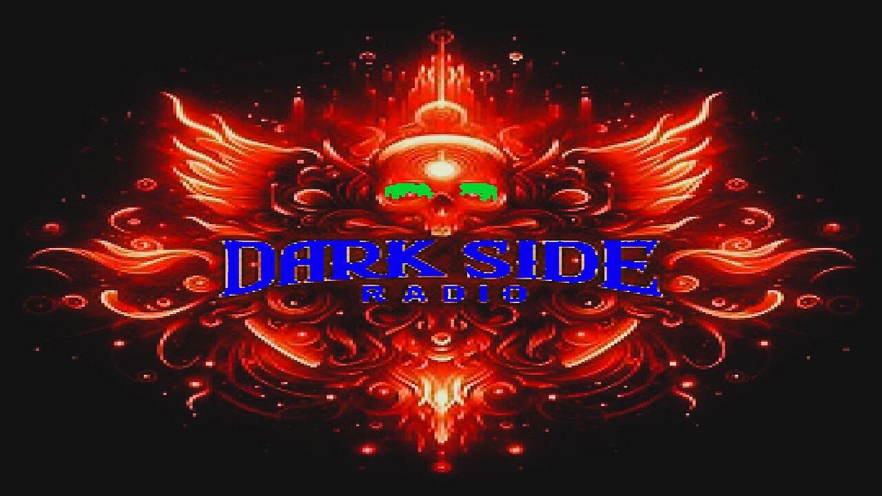 ⚡DARK SIDE RADIO⚡ Ep. 343