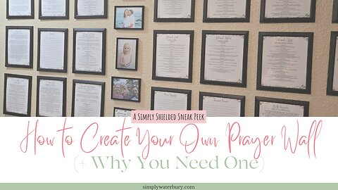 How to Create Your Own Prayer Wall (+ Why You Need One)
