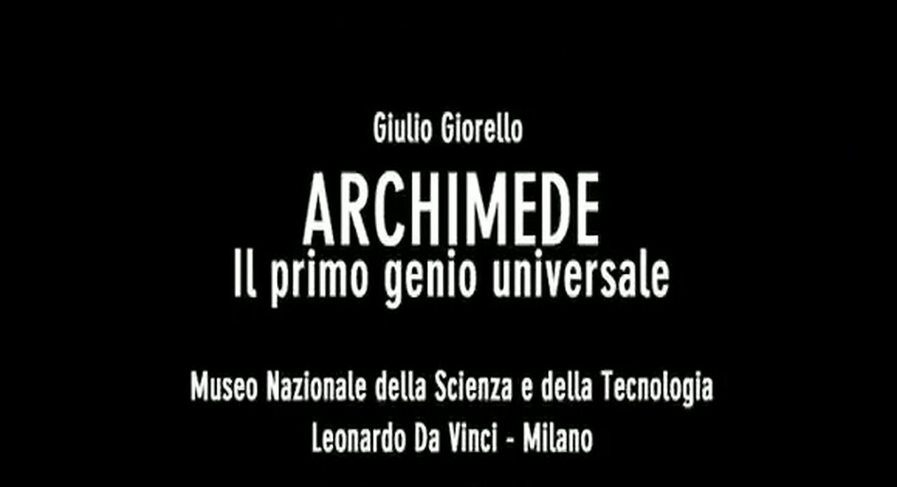 Archimede: Il primo genio universale (Giulio Giorello)
