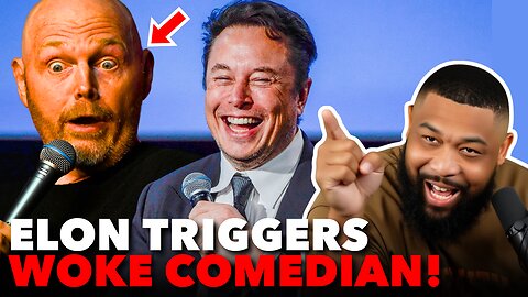 Comedian Bill Burr CRASHES OUT Over Elon Musk COMPARES HIM to H*TLER!