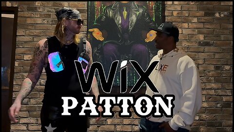 Set The To e Interviews Featuring WIX PATTON