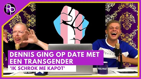 RP065 - Dennis ging op date met een transgender: 'Ik schrok me kapot'