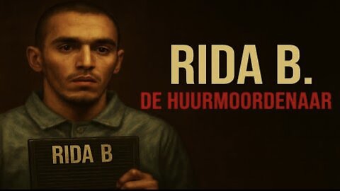 Rida.B huurmoordenaar