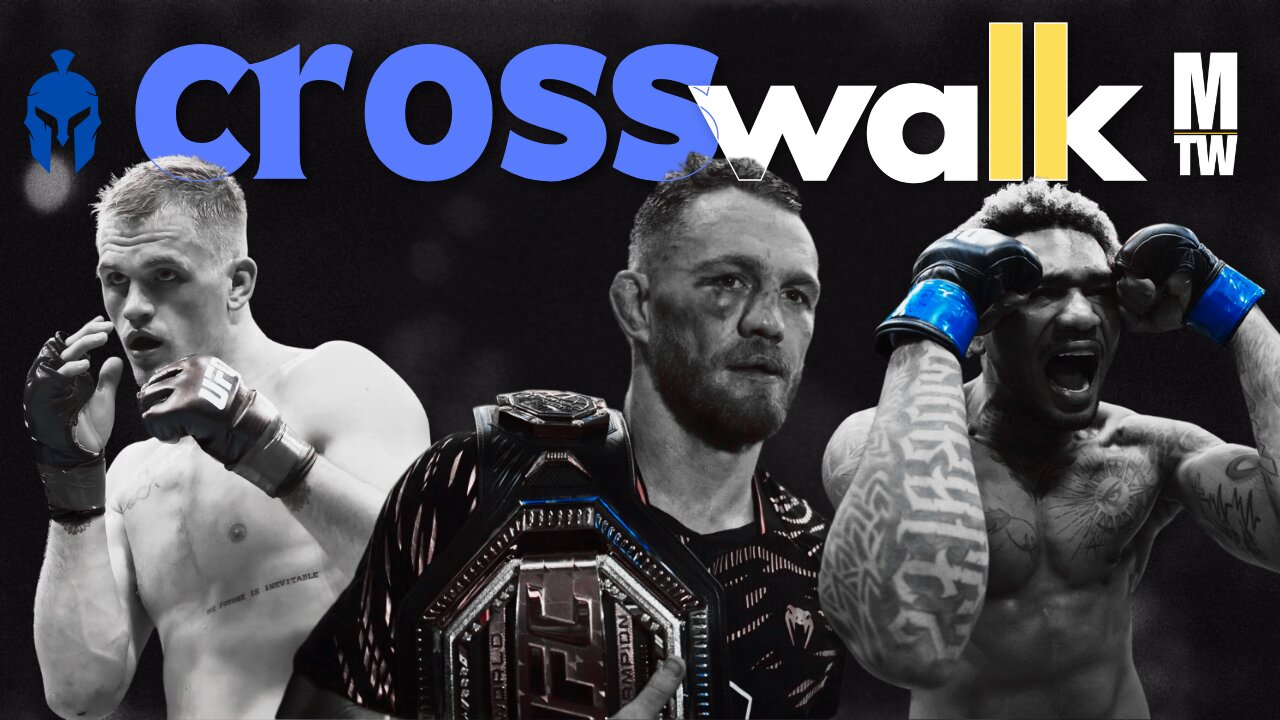 Crosswalk EP5: The Ultimate UFC Welterweight Tournament – Who’s the Real Champ?